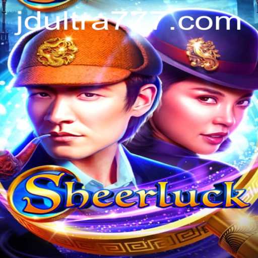Unveiling Sheerluck: The Thrilling Game Taking JD ULTRA by Storm